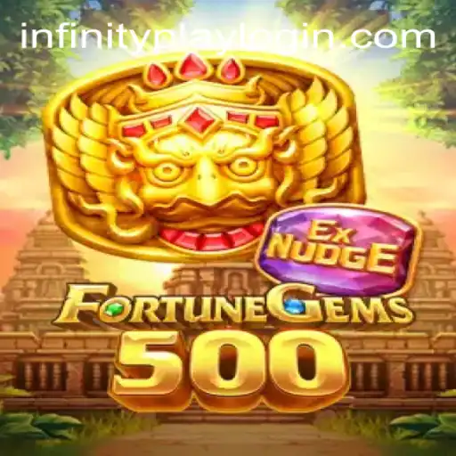 Exploring the Exciting World of FortuneGems500 by InfinityPlay
