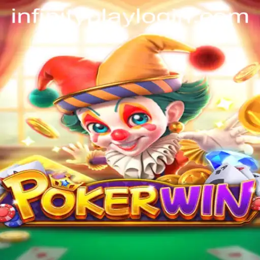 Dive into the World of POKERWIN with InfinityPlay